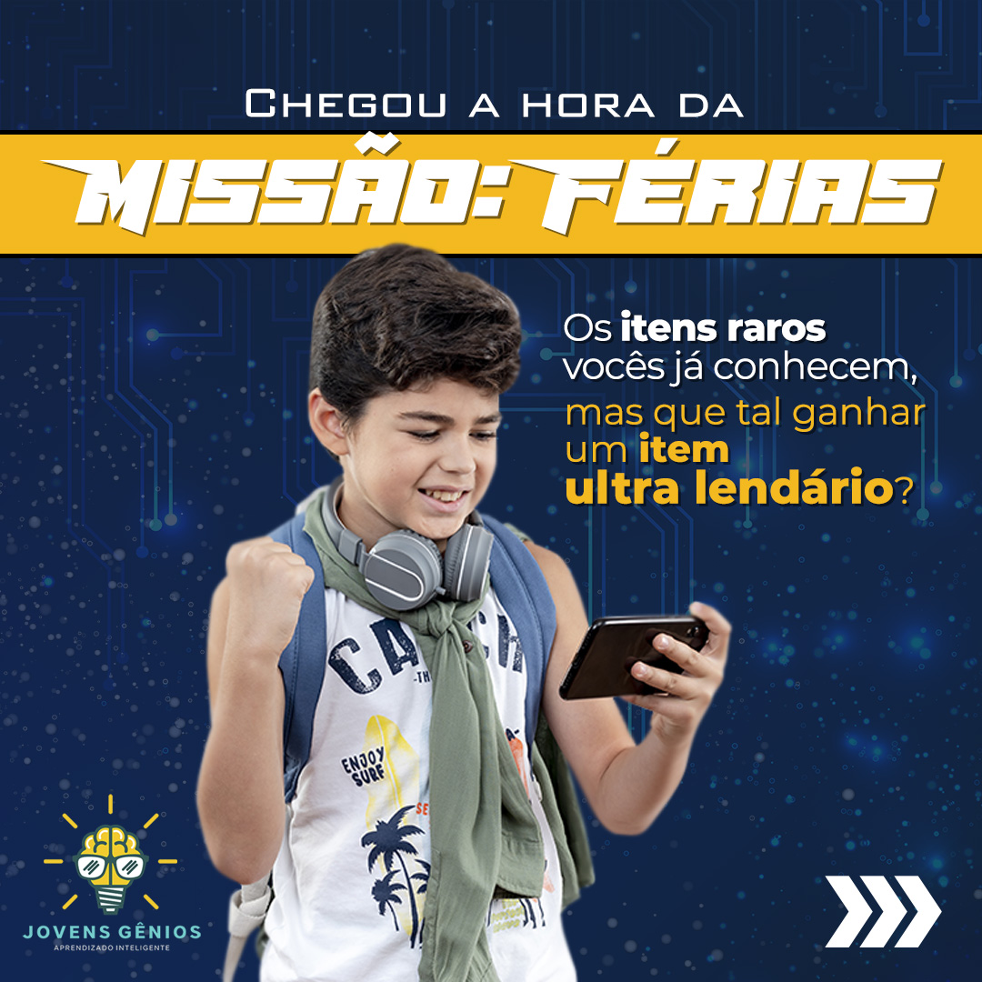 PLATAFORMA JOVENS GÊNIOS COM ATIVIDADES PARA AS FÉRIAS DA GAROTADA