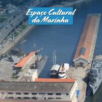 Visite o Espaço Cultural da Marinha